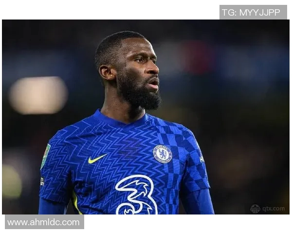 吕迪格的崛起与转型:从默默无闻到足坛明星的奋斗历程 吕迪格的崛起与转型:从默默无闻到足坛明星的奋斗历程